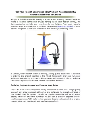 Feel Your Hookah Experience with Premium Accessories Buy Hookah Accessories in Canada
