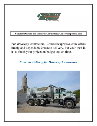 Concrete Delivery For Driveway Contractors | Concreteexpressva.com