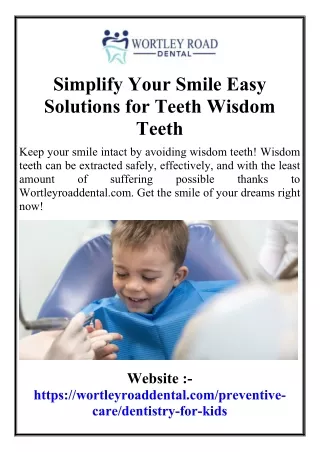 Simplify Your Smile Easy Solutions for Teeth Wisdom Teeth