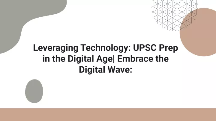 leveraging technology upsc prep in the digital
