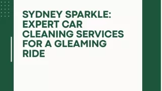 Sydney Sparkle: Expert Car Cleaning Services for a Gleaming Ride