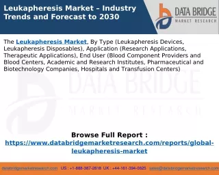 leukapheresis market industry trends and forecast