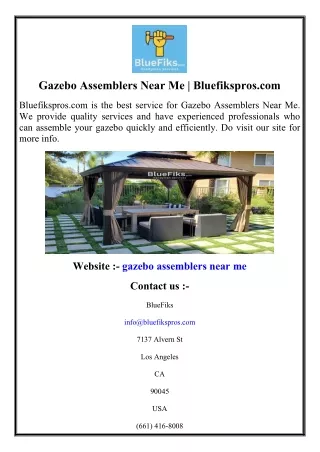 Gazebo Assemblers Near Me  Bluefikspros.com