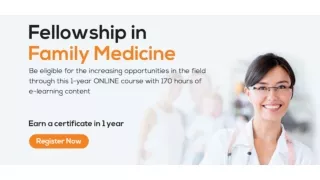 Fellowship in Family Medicine after MBBS: Enhancing Medical Practice and Patient