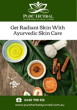 Get Radiant Skin With Ayurvedic Skin Care