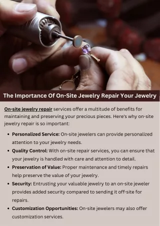 The Importance Of On-Site Jewelry Repair Your Jewelry