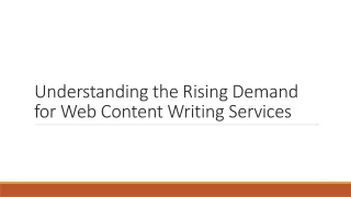 Understanding the Rising Demand for Web Content Writing Services