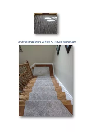 Vinyl Plank Installations Garfield, NJ | eduardoscarpet.com