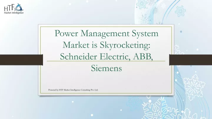 power management system market is skyrocketing schneider electric abb siemens