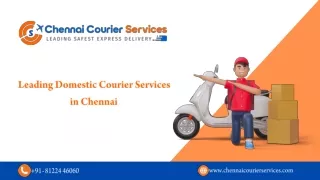 One of the Best International Couriers Booking Service Agency in Chennai.