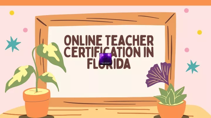 online teacher certification in florida