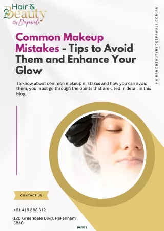 Common Makeup Mistakes - Tips to Avoid Them and Enhance Your Glow