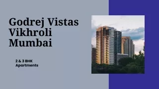 Godrej Vistas Vikhroli Mumbai | Upcoming Property