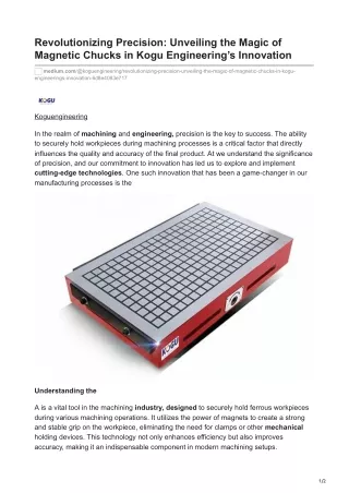 Revolutionizing Precision Unveiling the Magic of Magnetic Chucks in Kogu Engineerings Innovation