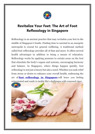 Revitalize Your Feet: The Art of Foot Reflexology in Singapore