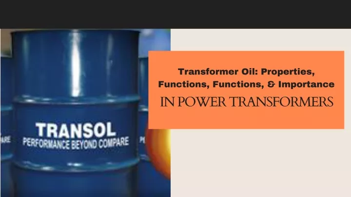 transformer oil properties functions functions