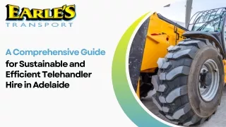A Comprehensive Guide for Sustainable and Efficient Telehandler Hire in Adelaide