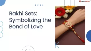 Rakhi sets symbolizing the bond of love