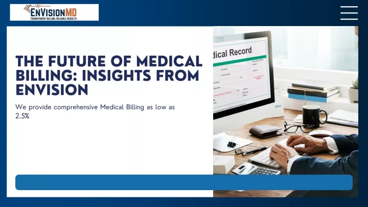 the future of medical billing insights from