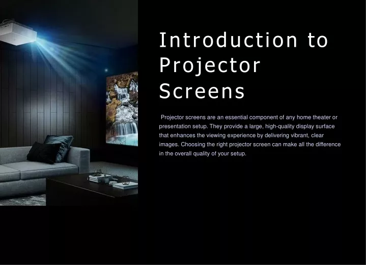introduction to projector screens