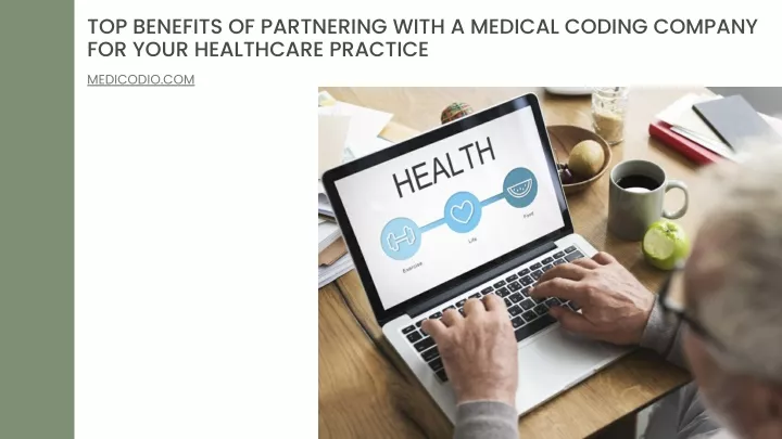 top benefits of partnering with a medical coding