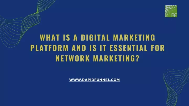 what is a digital marketing platform