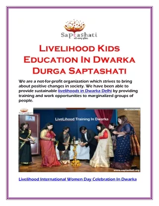 Livelihood Kids Education In Dwarka Durga Saptashati