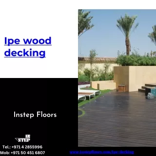 Unveiling the Timeless Elegance of Ipe Wood Decking