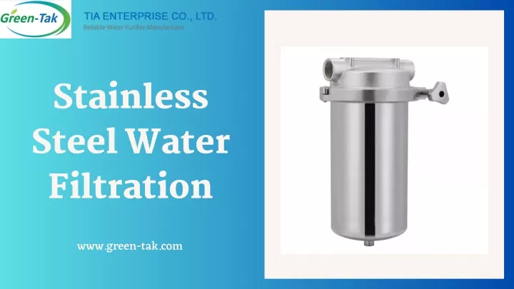 stainless steel water filtration