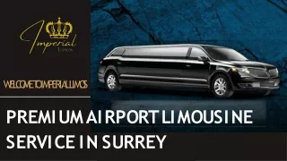 Premium Airport Limousine Service in Surrey