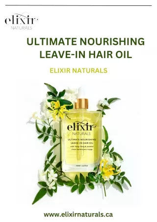 Ultimate Nourishing Leave-In Hair Oil | Elixir Naturals