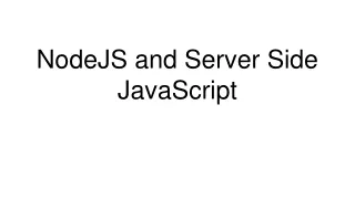 NodeJS and Server Side JavaScript