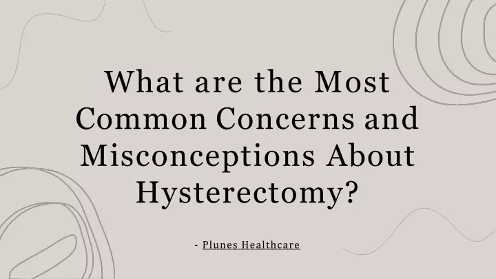 what are the most common concerns