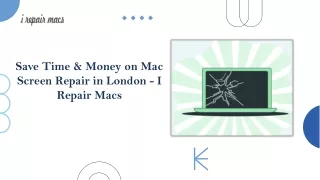 Save Time & Money on Mac Screen Repair in London - I Repair Macs