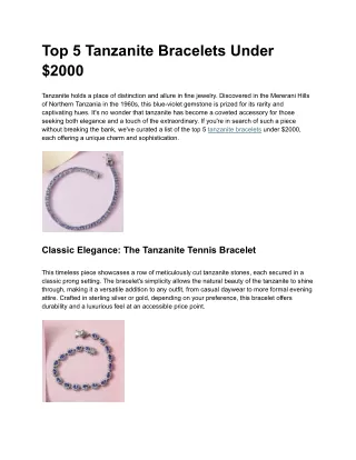 Top 5 Picks of Exquisite Tanzanite Bracelets Under $2000: