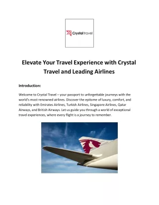 Elevate Your Travel Experience with Crystal Travel and Leading Airlines