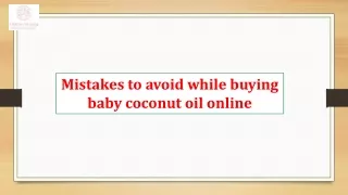 Mistakes to avoid while buying baby coconut oil online