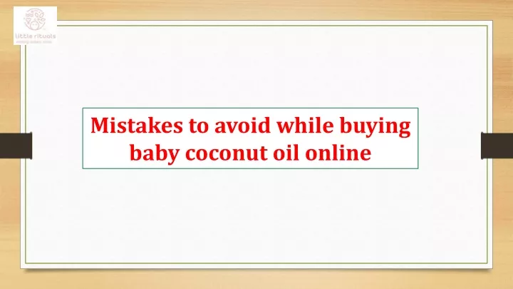 mistakes to avoid while buying baby coconut