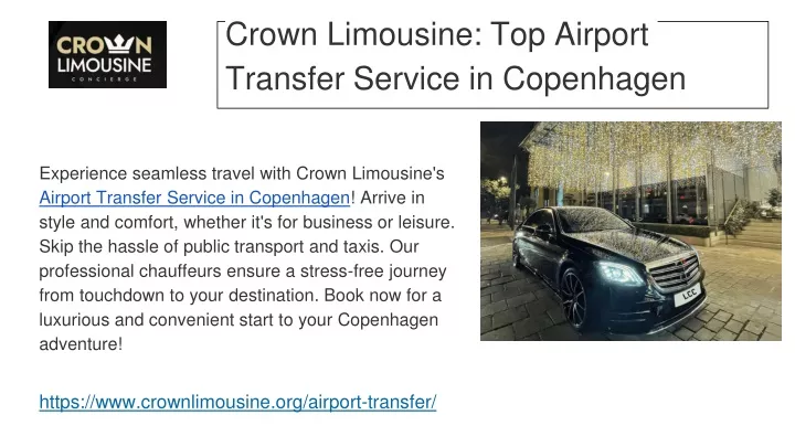 crown limousine top airport transfer service in copenhagen