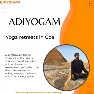 Escape to Serenity: Exploring the Tranquil Yoga Retreats in Goa with Adiyogam