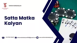 SattaMatkaKalyan.in: Your Trusted Partner in the World of Satta Matka Kalyan