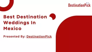 Best Destinations Wedding Mexico