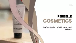 Achieve Flawless Skin with Perbelle CC Cream