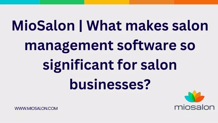 miosalon what makes salon management software