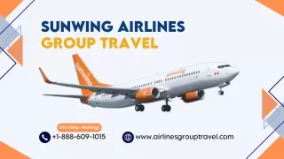 sunwing airlines group travel