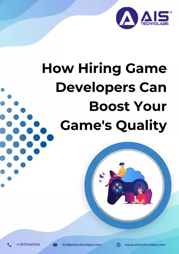 PPT - How Hiring Game Developers Can Boost Your Games Quality ...