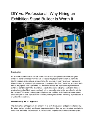DIY vs. Professional: Why Hiring an Exhibition Stand Builder is Worth It