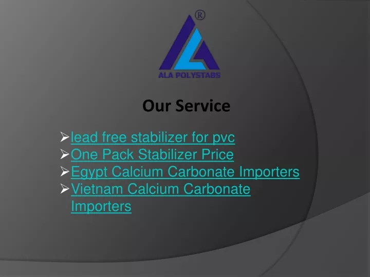 our service