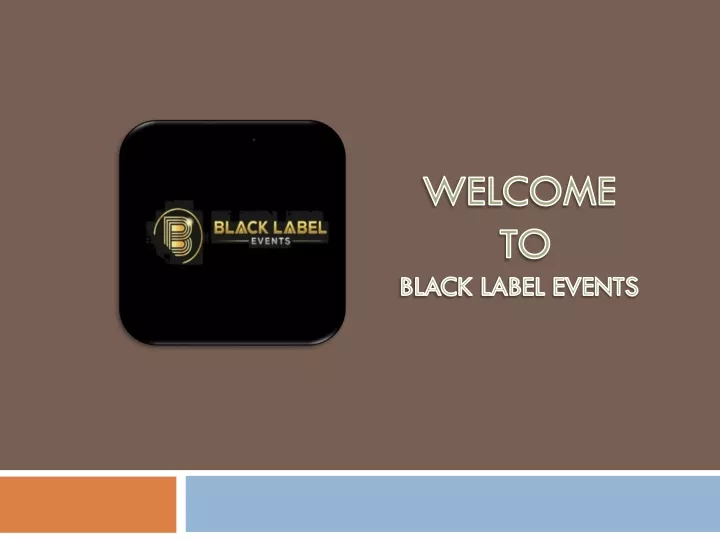 welcome to black label events