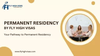 Fly High Visas: PR Visa Offer - Secure Your Future